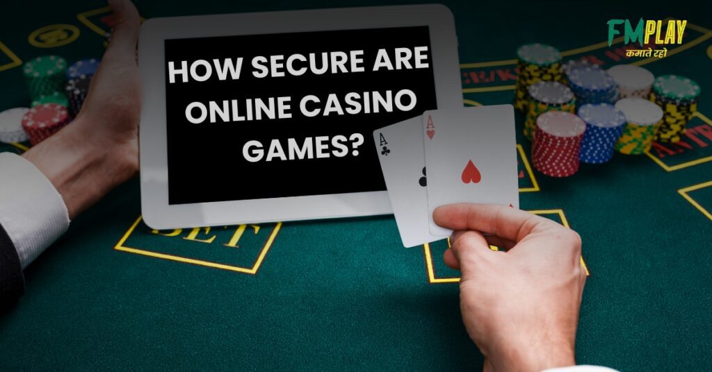 How secure are online casino games