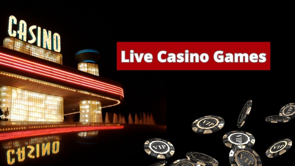 Live Casino Games